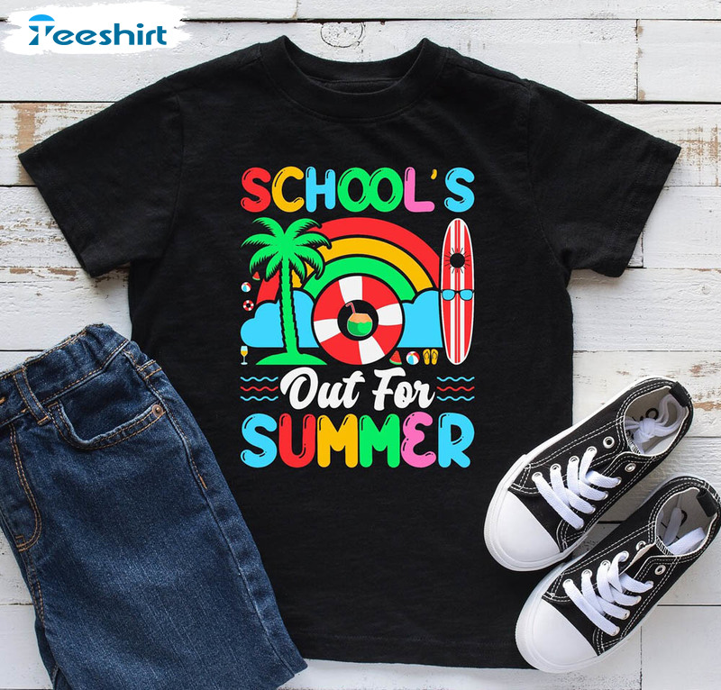 School's Out For Summer Shirt, Teacher Summer Short Sleeve Long Sleeve
