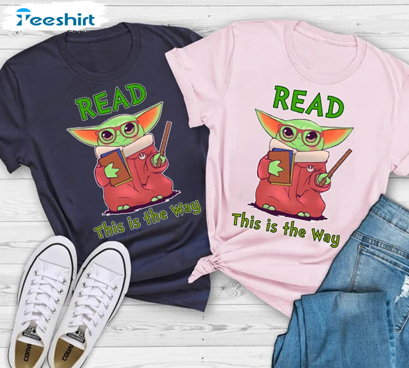 Baby Yoda Read Book Shirt, Star Wars Reading Books Long Sleeve Short Sleeve