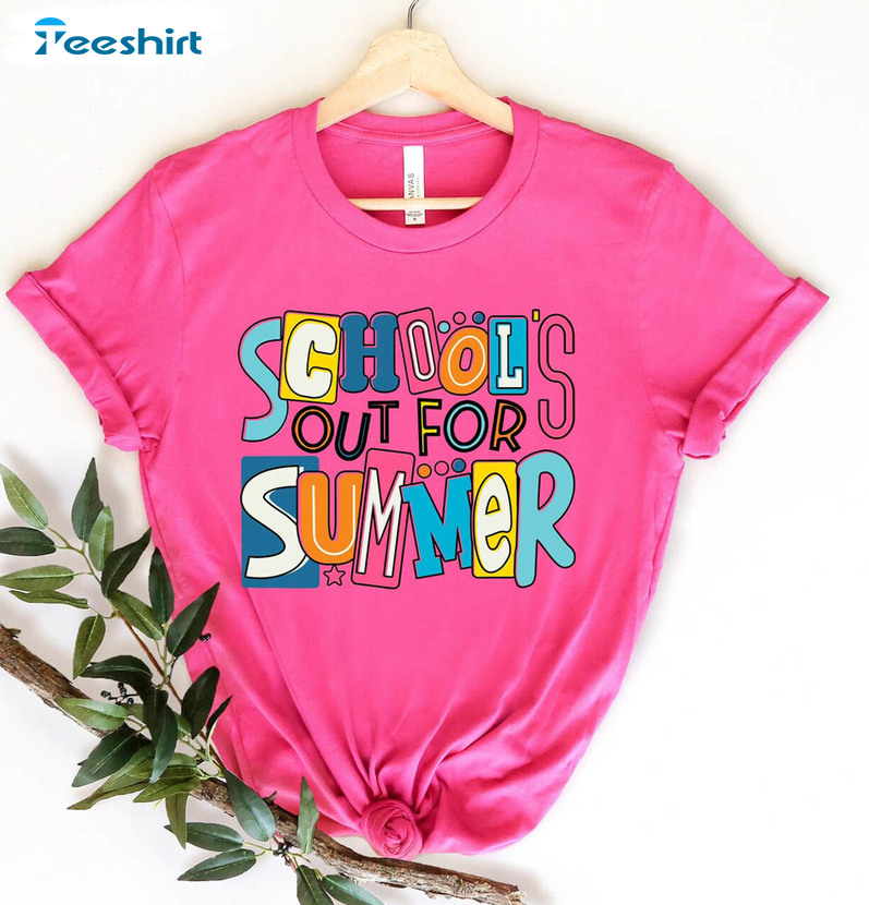 Schools Out For Summer Cute Shirt, Colorful Happy Last Day Of School Sweatshirt Unisex T-shirt