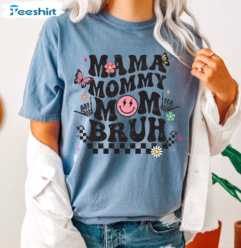 Mama Mommy Mom Bruh Cute Shirt, Retro Mother's Day Unisex T-shirt Tee Tops