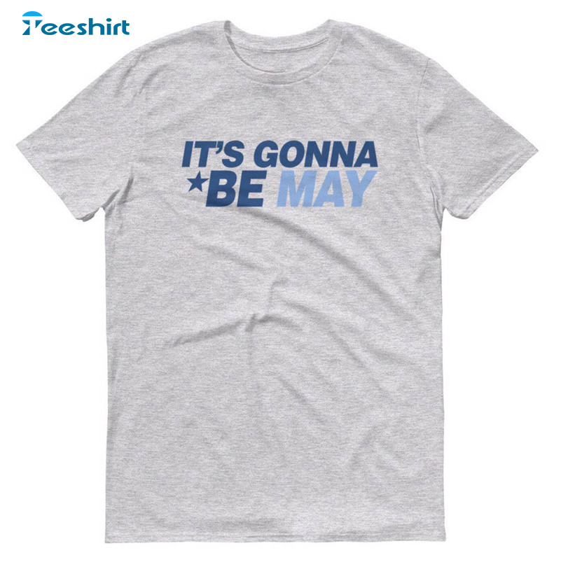 It's Gonna Be May Shirt, Vintage Couple Crewneck Unisex Hoodie