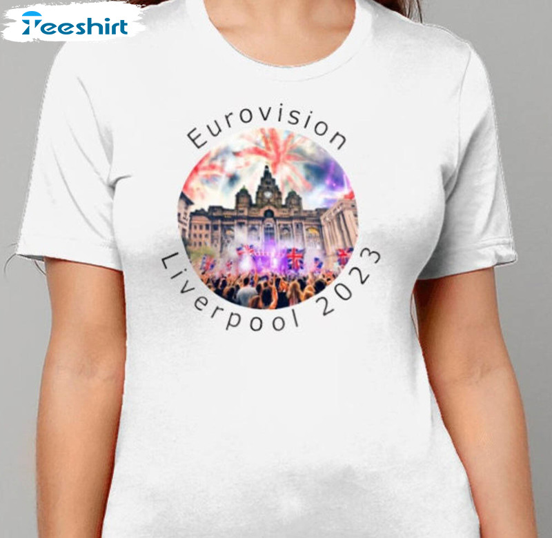 Eurovision Song Contest 2023 Shirt , Liverpool Uk Unisex T-shirt Short Sleeve