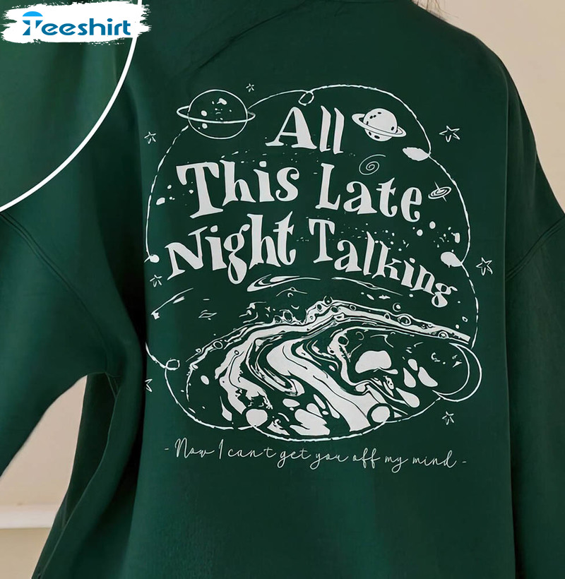 All This Late Night Talking Shirt, Star City Short Sleeve Sweatshirt