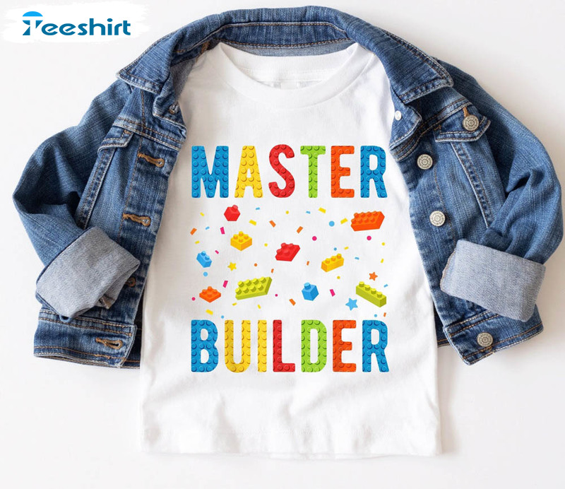 Master Builder Funny Shirt, Bricks Master Crewneck Unisex T-shirt