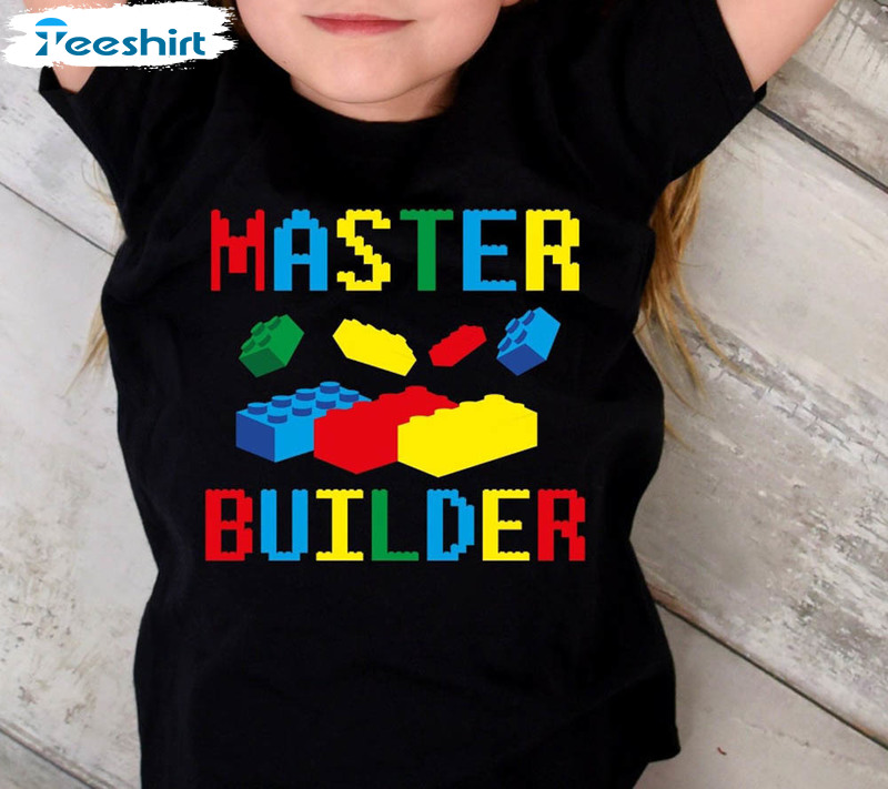 Master Builder Trendy Shirt, Building Bricks Birthday Unisex T-shirt Unisex Hoodie