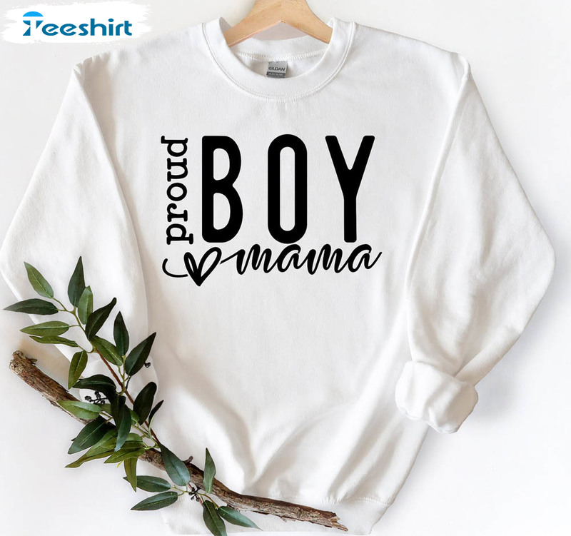 Proud Boy Mama Sweatshirt, Proud Boy Mama Unisex T-shirt Sweater