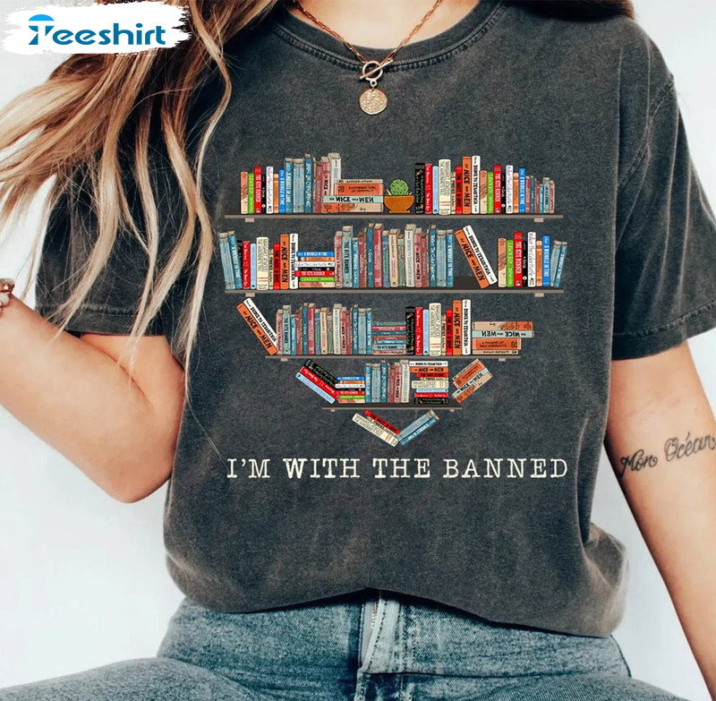 I'm With The Banned Heart Shirt, Book Lover Crewneck Unisex Hoodie