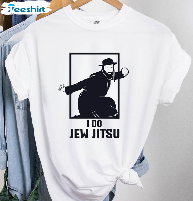 I Know Jew Jitsu Shirt, I Do Jew Jitsu Short Sleeve Tee Tops