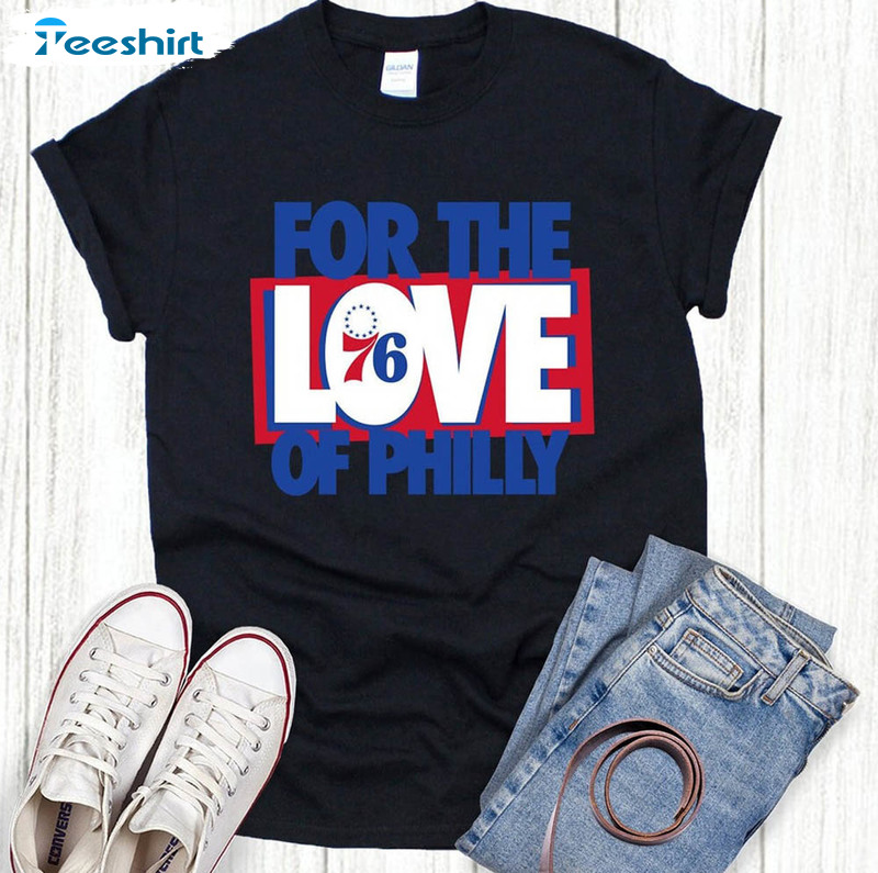 For The Love Of Philly Shirt, Philly Football Short Sleeve Long Sleeve