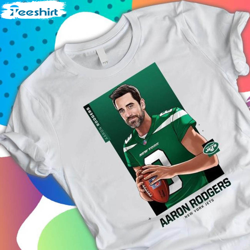 Aaron Rodgers welcome to New York Jets shirt, hoodie, sweater, long sleeve  and tank top