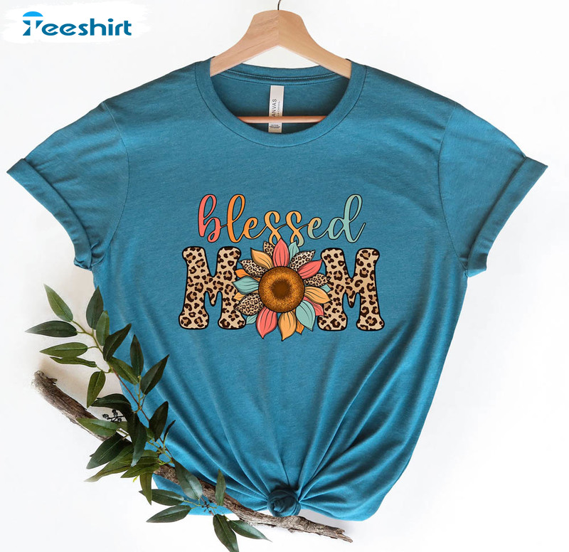 Blessed Mom Trendy Shirt, Happy Mothers Day Unisex Hoodie Long Sleeve