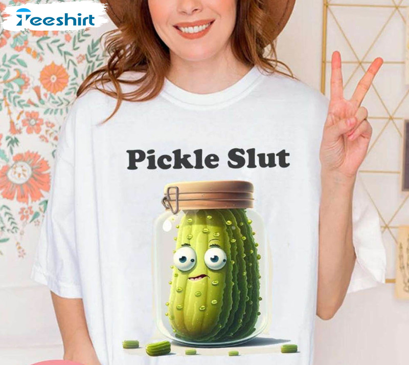 Funny Pickle Slut Shirt, Cute Canning Hot Peppers Sweatshirt Unisex Hoodie