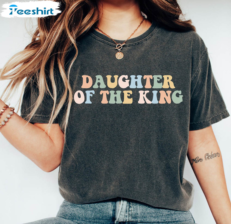 Daughter Of The King Shirt, Christian Apparel Trendy Long Sleeve Unisex Hoodie