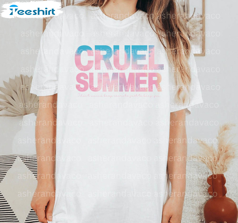 Cruel Summer Shirt, Eras Lover Unisex T-shirt Unisex Hoodie