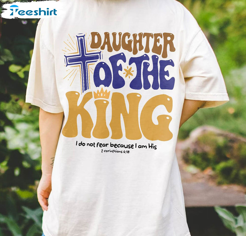 Daughter Of The King Vintage Shirt, Christian Religious Tee Tops Crewneck