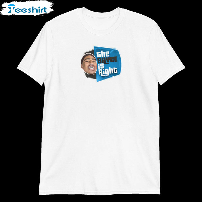 Bryce Young Bryce Is Right Shirt, Carolina Panthers Tee Tops Crewneck