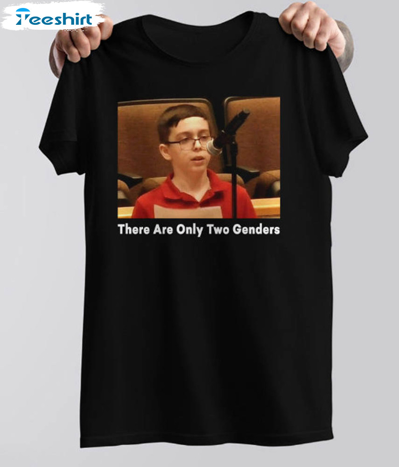 There Are Only Two Genders Shirt, Liam Morrison Unisex T-shirt Short Sleeve