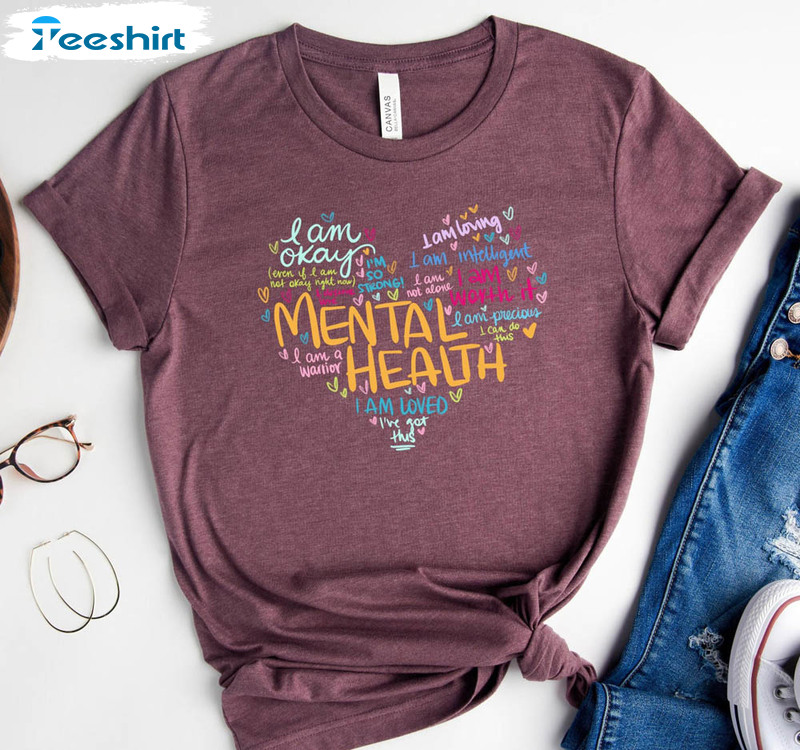 Mental Health Shirt, Be Kind To Your Mind Short Sleeve Crewneck