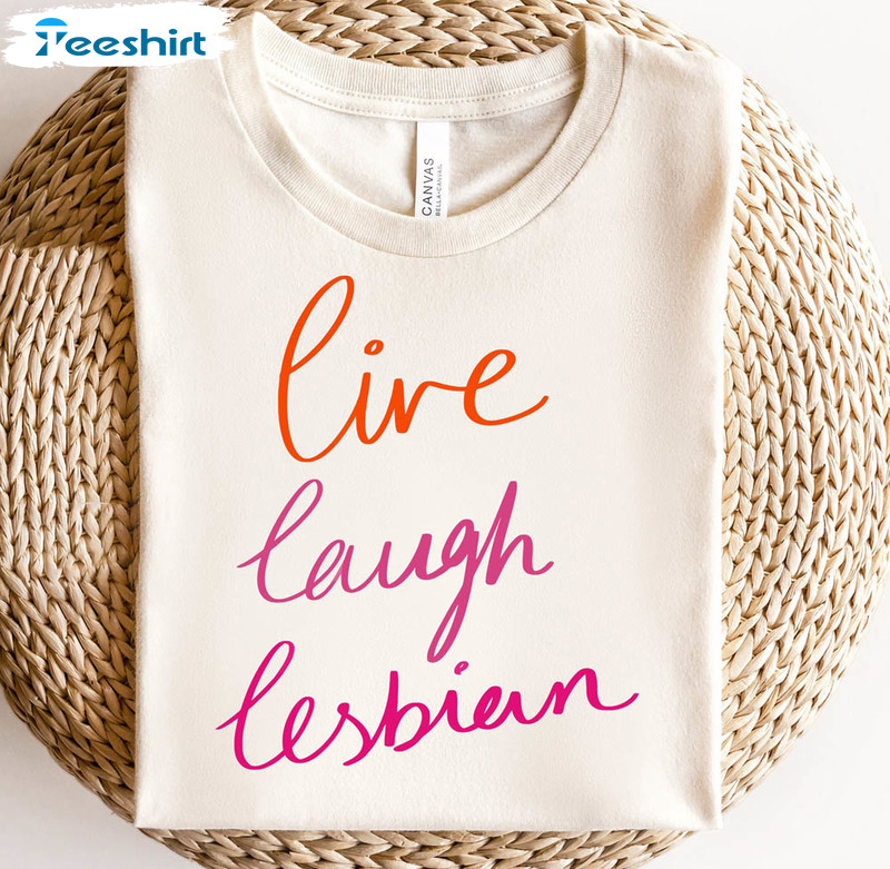 Groovy Live Laugh Lesbian Lgbtq Month Shirt