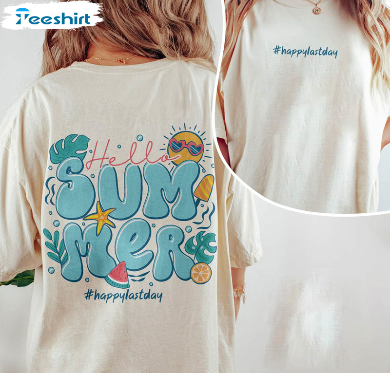 Cute Hello Summer Happy Last Day Of School Shirt