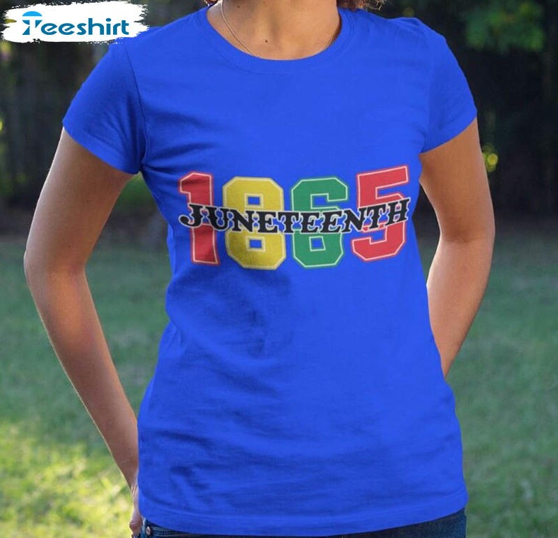 1865 Juneteenth Freeish Since 1865 Shirt