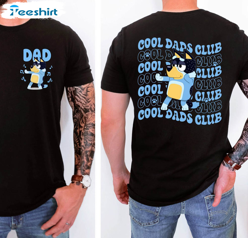 Bluey Cool Dads Club Funny Shirt