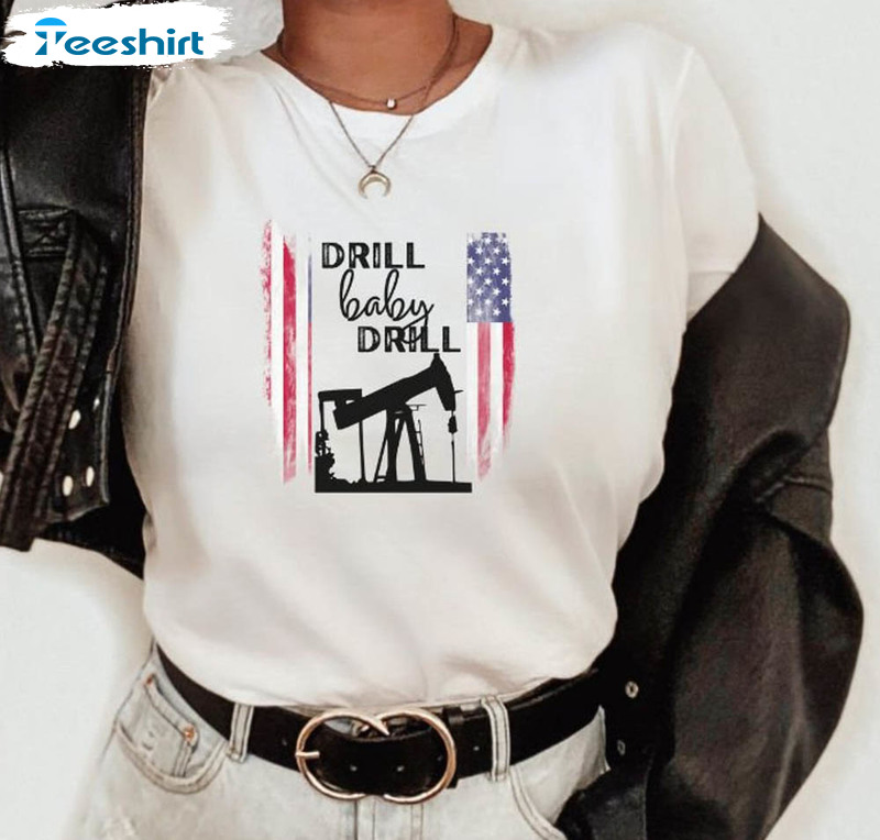 Drill Baby Drill Trump 2024 American Flag Shirt