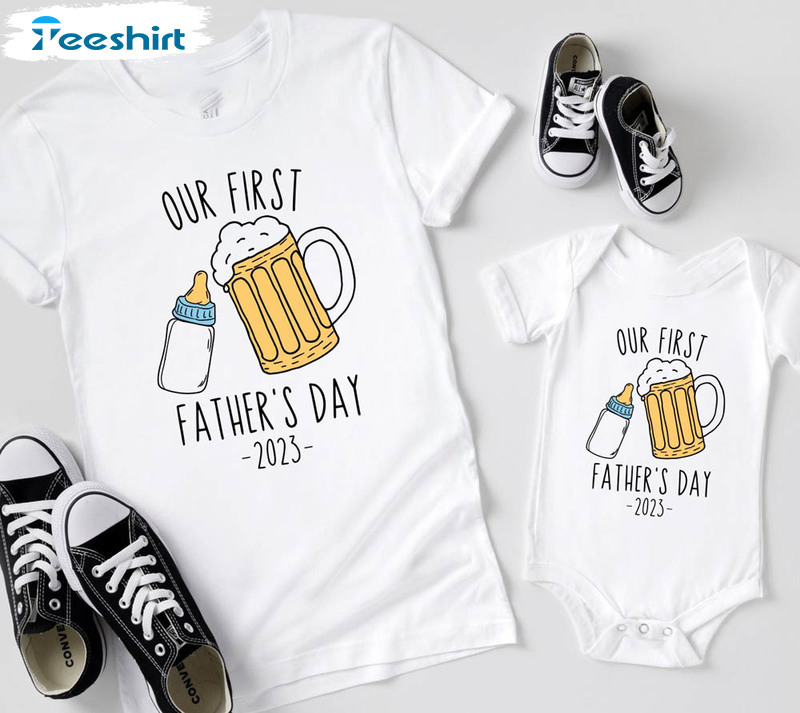 Our First Father's Day Funny Matching Shirt