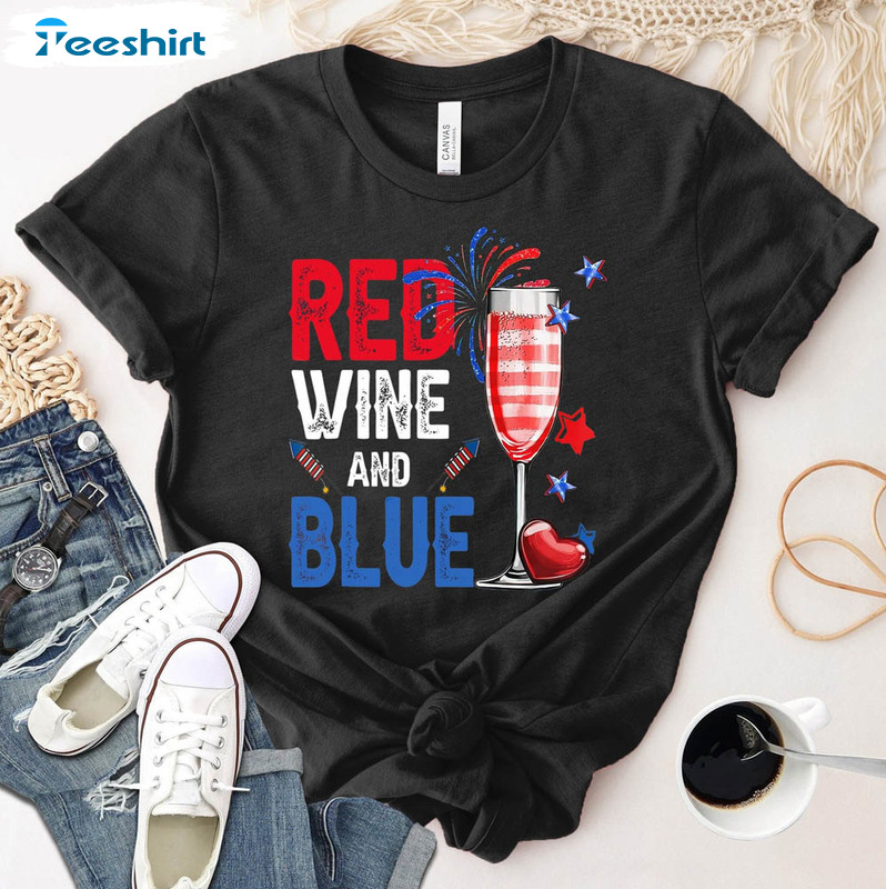 Red Wine And Blue Funny 4th Of July Shirt