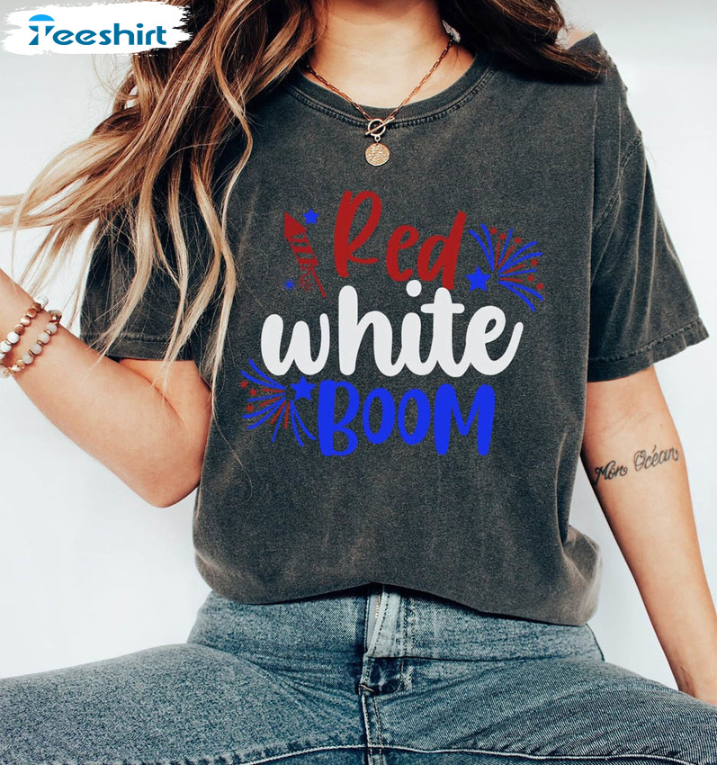 Red White Boom July 4th American Independence Day Shirt