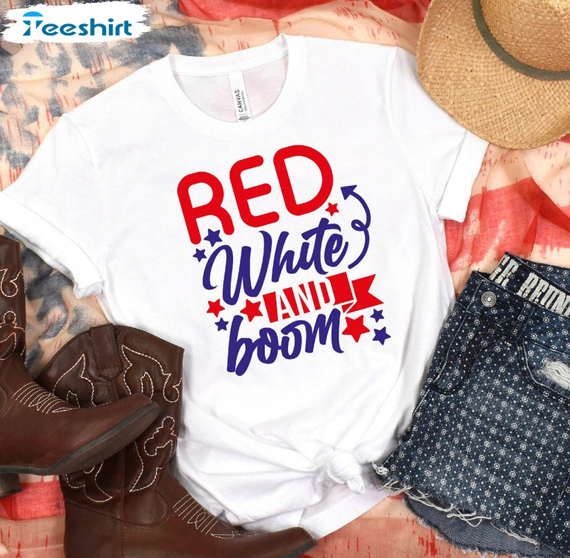 Red White And Boom Funny Shirt For All People