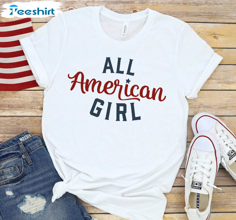 All American Girl Patriotic Day Funny Shirt