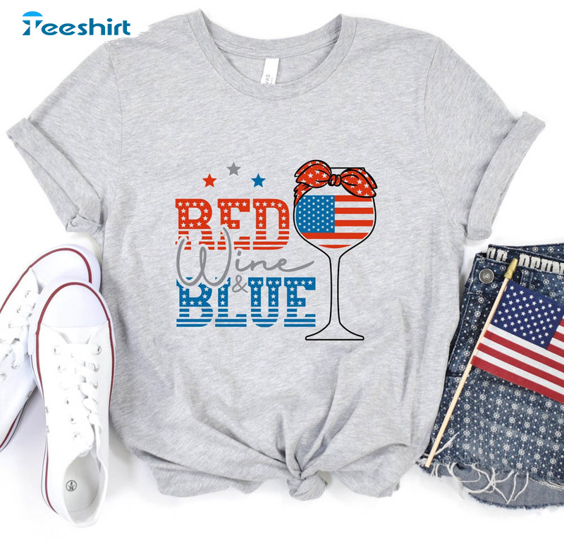 Red Wine And Blue 4th Of July Glasses Flag Shirt