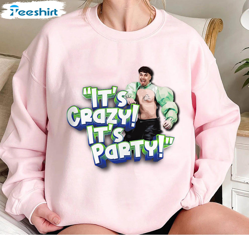 Cha Cha Cha Kaarija It's Crazy It's Party Shirt
