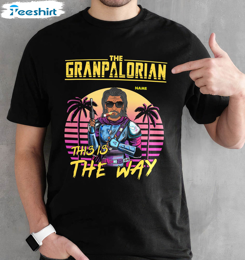 The Grandpalorian This Is The Way Colorful Shirt
