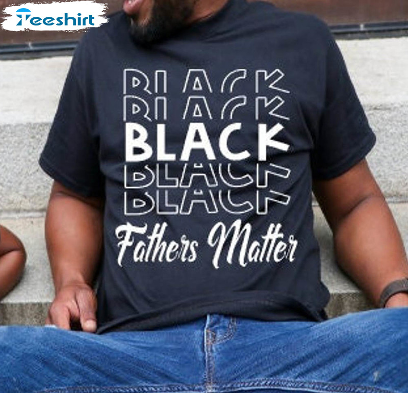Vintage Black Fathers Matter Funny Shirt