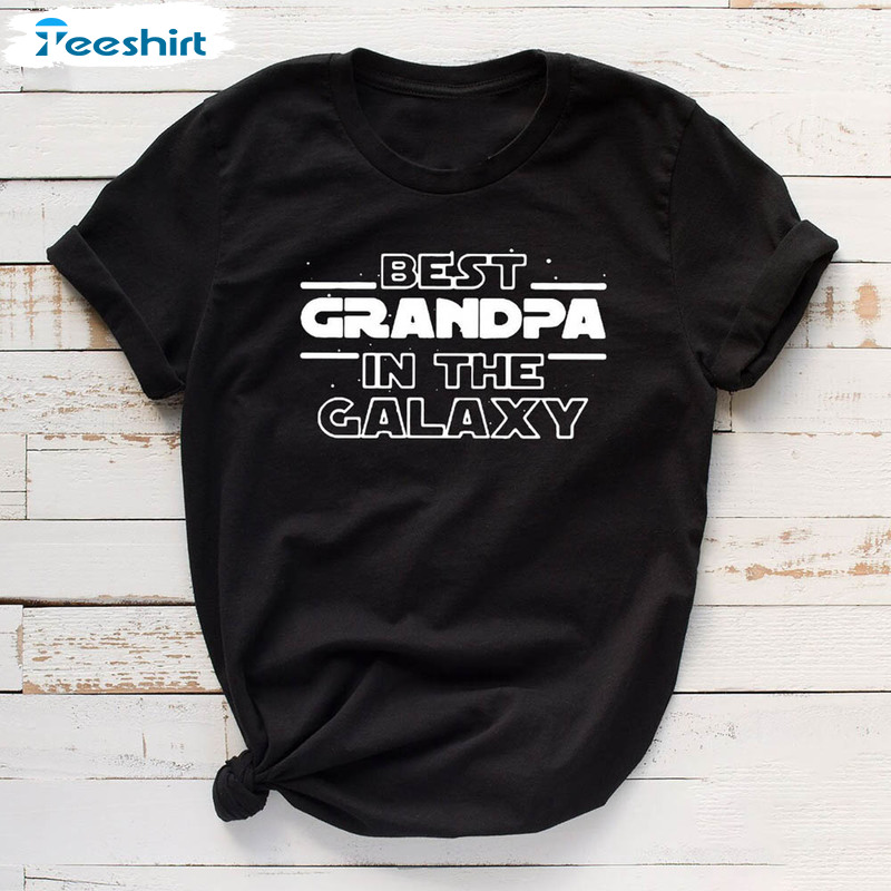 Best Grandpa In The Galaxy Shirt Fathers Day Gift