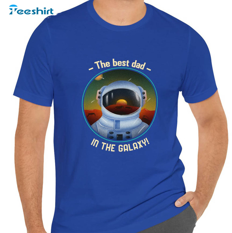 The Best Dad In The Galaxy Austronat Shirt