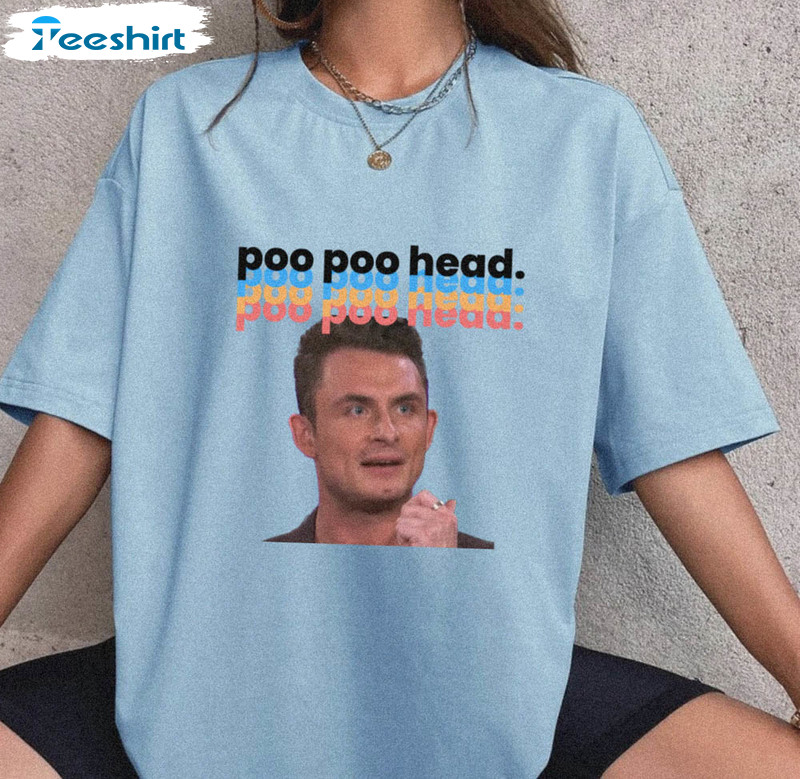 Scandoval Poo Poo Head Vpr Ja Mes Kennedy Team Ariana Shirt