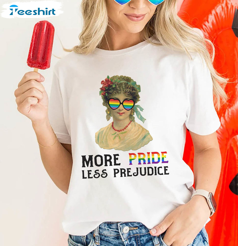 More Pride Less Prejudice Pride Support Pride Month Shirt