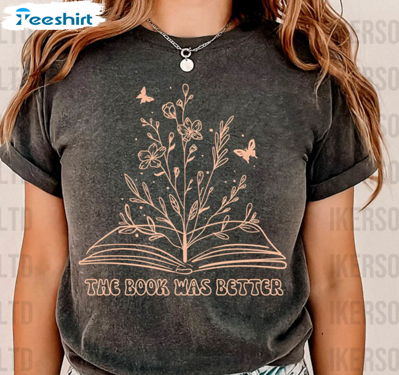 Lets Go Girls The Book Was Better Shirt