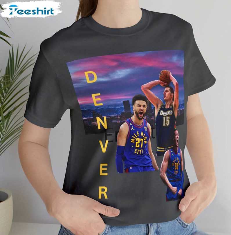 Denver Basketball Nuggets Shirt For Fan
