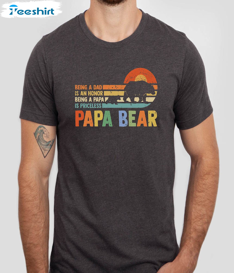 Papa Bear Being A Papa Shirt