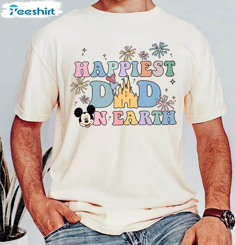 Happiest Dad On Earth Magical Shirt