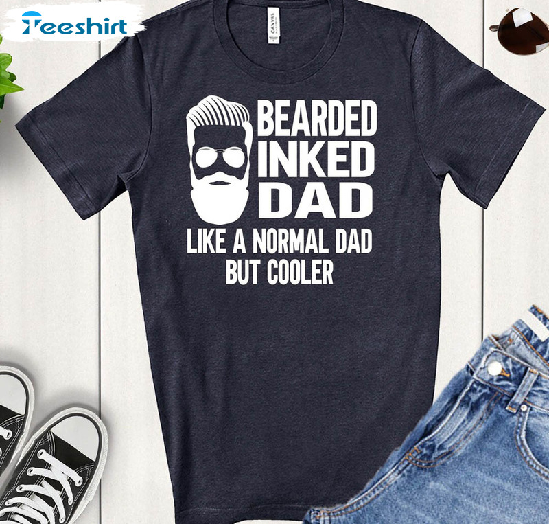 Bearded Inked Dad Cool Dad Shirt