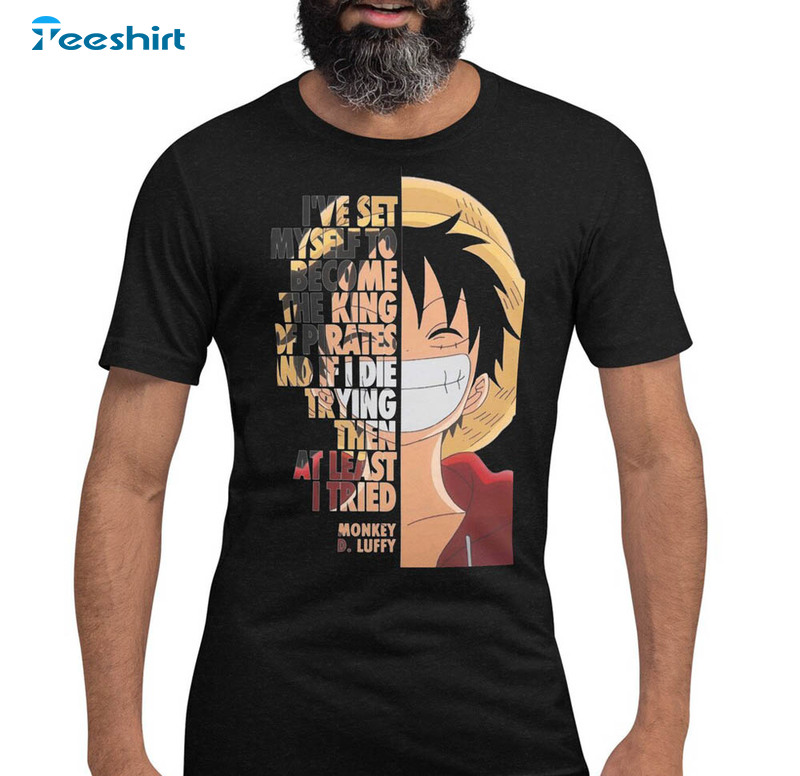 Monkey D Luffy One Piece Funny Shirt