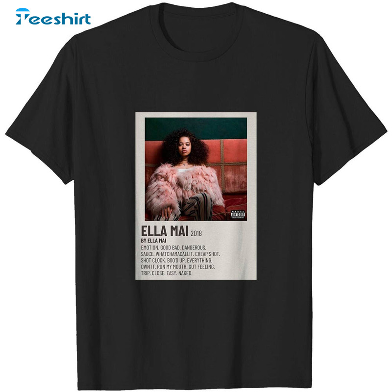 Ella Mai Concert Music Shirt For Fan