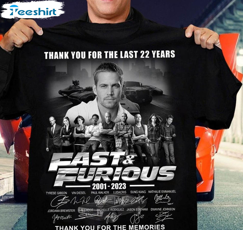 Thnak You For The 22 Last Year Fast And Furious Anniversary Shirt