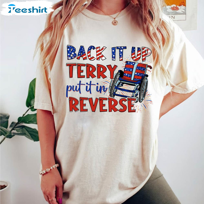 Put It In Reverse Terry 4th Of July Vintage Shirt
