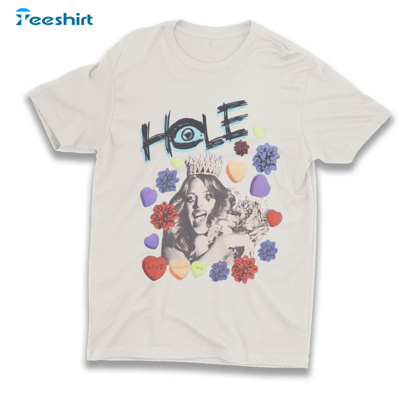 Hole Live Through This Candy Hearts Boyfriend Shirt